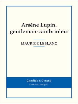 cover image of Arsène Lupin, gentleman-cambrioleur